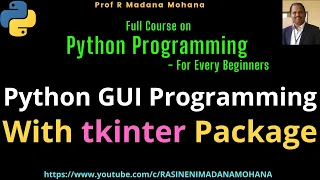 Python tkinter GUI Graphical User Interface Programming Tutorial