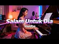Lagu Voodoo - Salam Untuk Dia (Cover  Soulful Version)