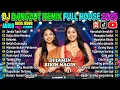 Download Lagu DJ REMIX DANGDUT FULL HOUSE CAMPURAN LAGU TERBARU 2025 | DJ TIKTOK VIRAL FULL BASS