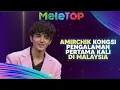 Eksklusif! Amirchik First Time Datang Malaysia, Nyanyi 'Cinta Ini' Live | MeleTOP | Nabil \u0026 Hawa