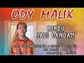 Download Lagu MINANG POP LEGEND - ODY MALIK Rindu Jadi Dandam -CIPT : Das maltona and uncu tanjung♥️