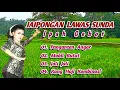 Lagu Album Jaipongan Sunda Lawas Ipah Gebot  -  MOBIL BUTUT, Pangenten Anyar | Top Jaipongan Terbaik 
