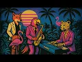 Download Lagu 𝙰 𝚃𝚛𝚘𝚙𝚒𝚌𝚊𝚕 𝙹𝚊𝚣𝚣 𝙵𝚞𝚜𝚒𝚘𝚗 𝚃𝚊𝚕𝚎