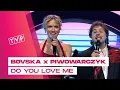 Lagu Bovska x Jan Piwowarczyk - Do You Love Me || Tańczmy Jak Nam Miłość Gra