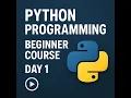 Beginner s Guide to Python Programming Day 1
