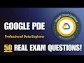 Google Cloud Professional Data Engineer Practice Exam 2026 50 Real Questions Explained