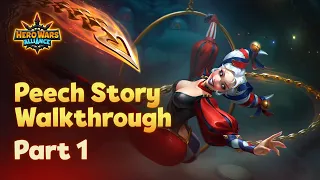 Peech Story Walkthrough. Part 1 | Hero Wars: Alliance