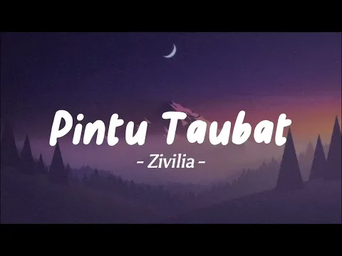 Download MP3 Pintu Taubat Zivilia