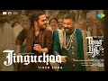 Download Lagu Jinguchaa - Video Song | Thug Life | Kamal Haasan | Mani Ratnam | STR | AR Rahman | Sanya M