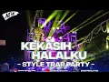 Download Lagu DJ KEKASIH HALALKU STYLE TRAP PARTY BEDIL BASS HOREG VIRAL TIK TOK 2025