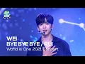Download Lagu 위아이(WEi) - BYE BYE BYE, RUi(16번째 별) [World is One 2021 CONCERT - 화제의 무대 다시보기]