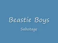 Sabotage - Beastie Boys
