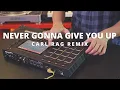 Download Lagu Rick Astley - Never Gonna Give You Up (Carl Rag House Remix)