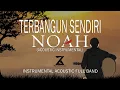 Download Lagu NOAH - Terbangun Sendiri (Instrumental) | Karaoke