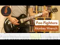Monkey Wrench - Foo Fighters Guitar Cover with Tabs