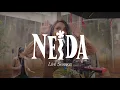 Lagu NEIDA - Live Session