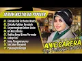 Download Lagu CINTAKU TAK TERBATAS WAKTU - Anie Carera Album Nostalgia - AIR MATA RINDU || TEMBANG KENANGAN 90 AN