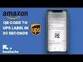 Get a UPS Label from the AMAZON QR Code Now your item can be accepted by all locations