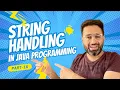 Complete JAVA Course Part 16 String Handling JAVA Programming Language