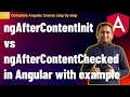 ngAfterContentInit vs ngAfterContentChecked in angular Component Lifecycle hooks