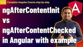 ngAfterContentInit vs ngAfterContentChecked in angular Component Lifecycle hooks