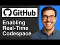 Enabling real time codespace updates on GitHub 2025 Easy Guide