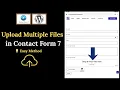 How to upload multiple files in contact form 7 contact form 7 file upload tutorial wordpress