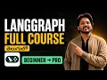 LangGraph Full Course 2026 Build AI Agents using LangGraph