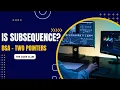 Is Subsequence - LeetCode Problem Solution
