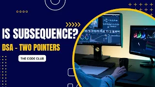 Is Subsequence - LeetCode Problem Solution