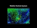 WebGL Particle System 3D 3D