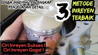 Download 3 Teknik Inreyen Motor Terbaik ✅️ Ciri Inreyen Gagal /Sukses MP3