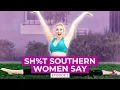 Download Lagu Sh%t Southern Women Say, Episode 3