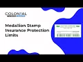 Medallion Signature Guarantee Stamp Insurance Protection and Limits