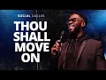 Thou Shall Move On Robert Madu Social Dallas