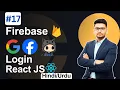 React Firebase Google Social Media Login Tutorial 2025 Facebook Google Sign-In with React JS