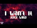 Download Lagu Juice WRLD - I Wan't It (Lyrics)