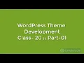WordPress Theme Development class - 20 Part 01 Projects it