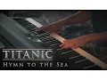 Download Lagu Hymn to the Sea - Titanic | Piano \u0026 Strings