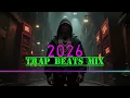 Download Lagu 2026 Trap Beats Mix 🔥 Hard Rap Remix | Gym Music, Car Music, Workout \u0026 Training Motivation