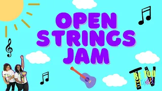 Open Strings Jam Song