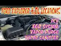 Ford Explorer Mountaineer 4 0L Locations Info EVAP canister PCV valve EGR System