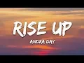 Andra Day - Rise Up (Lyrics)
