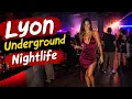 Get Ready to Fall in Love with Lyon s Nightlife