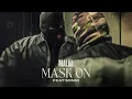 Download Lagu Malaa - Mask On (Feat. Sonni)