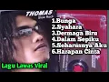 Download Lagu Lagu lawas viral paling merdu - thomas arya full album