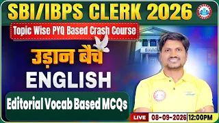 SBI & IBPS Clerk English 2026, Editorial Vocab | SBI & IBPS Clerk Previous Year Question Paper