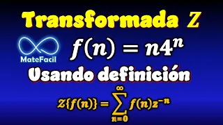 Transformada z de n4^n - Usando Definición - PASO A PASO