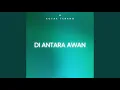 Download Lagu Di Antara Awan