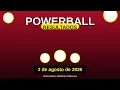 Powerball Resultados 3 de agosto de 2026 - Numeros Ganadores